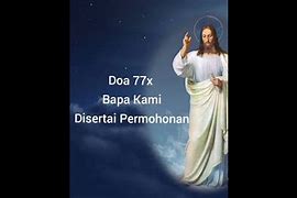 Manfaat Doa 77X Bapa Kami